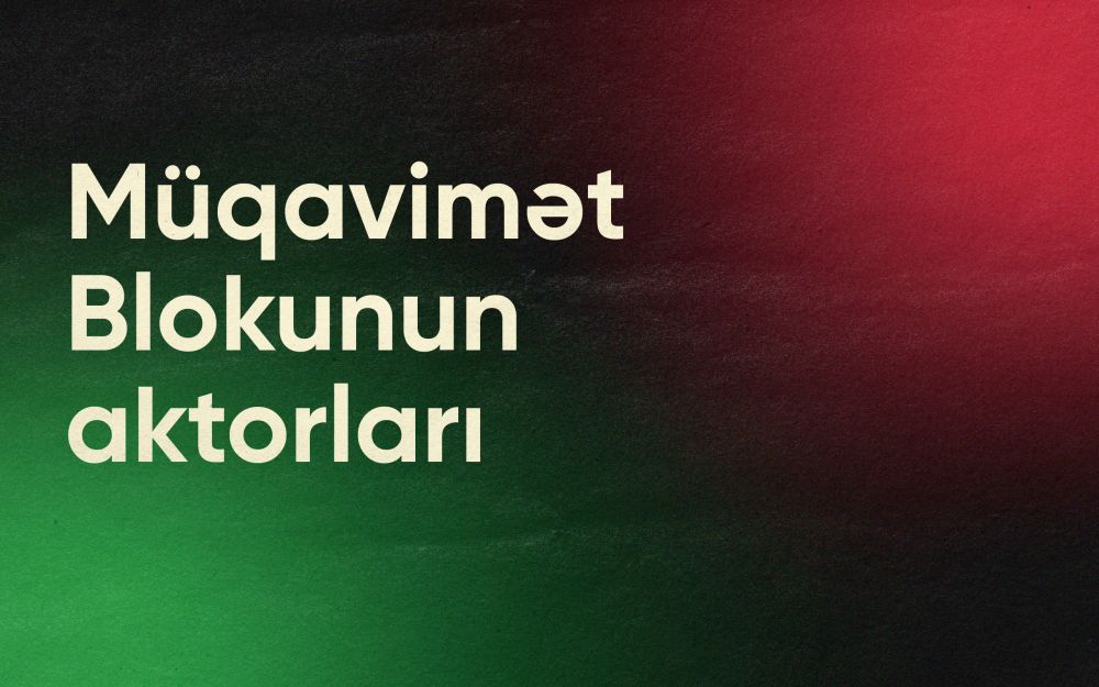 Müqavimət Blokunun aktorları